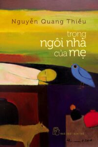 Trong ngôi nhà của mẹ