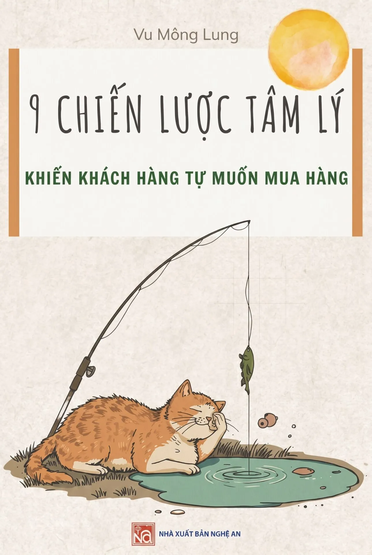 9 chiến lược tâm lý khiến khách hàng tự muốn mua hàng