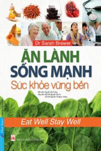 Ăn lành sống mạnh – Sức khỏe vững bền