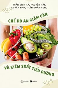 Chế độ ăn giảm cân và kiểm soát tiểu đường