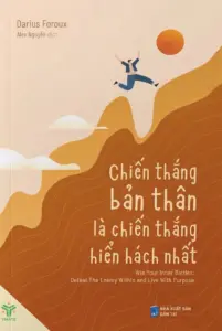 Chiến thắng bản thân là chiến thắng hiển hách nhất