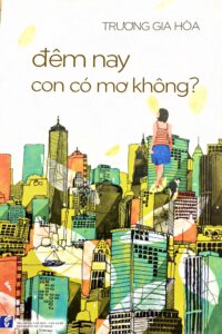Đêm nay con có mơ không?