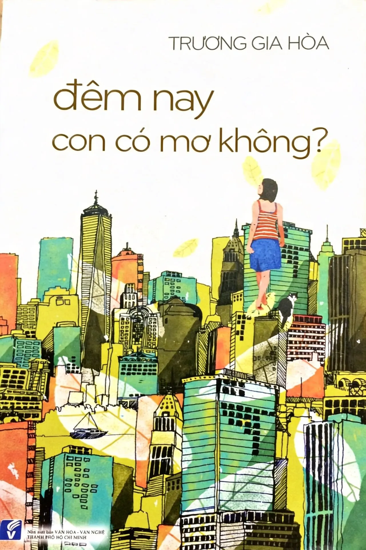 Đêm nay con có mơ không?