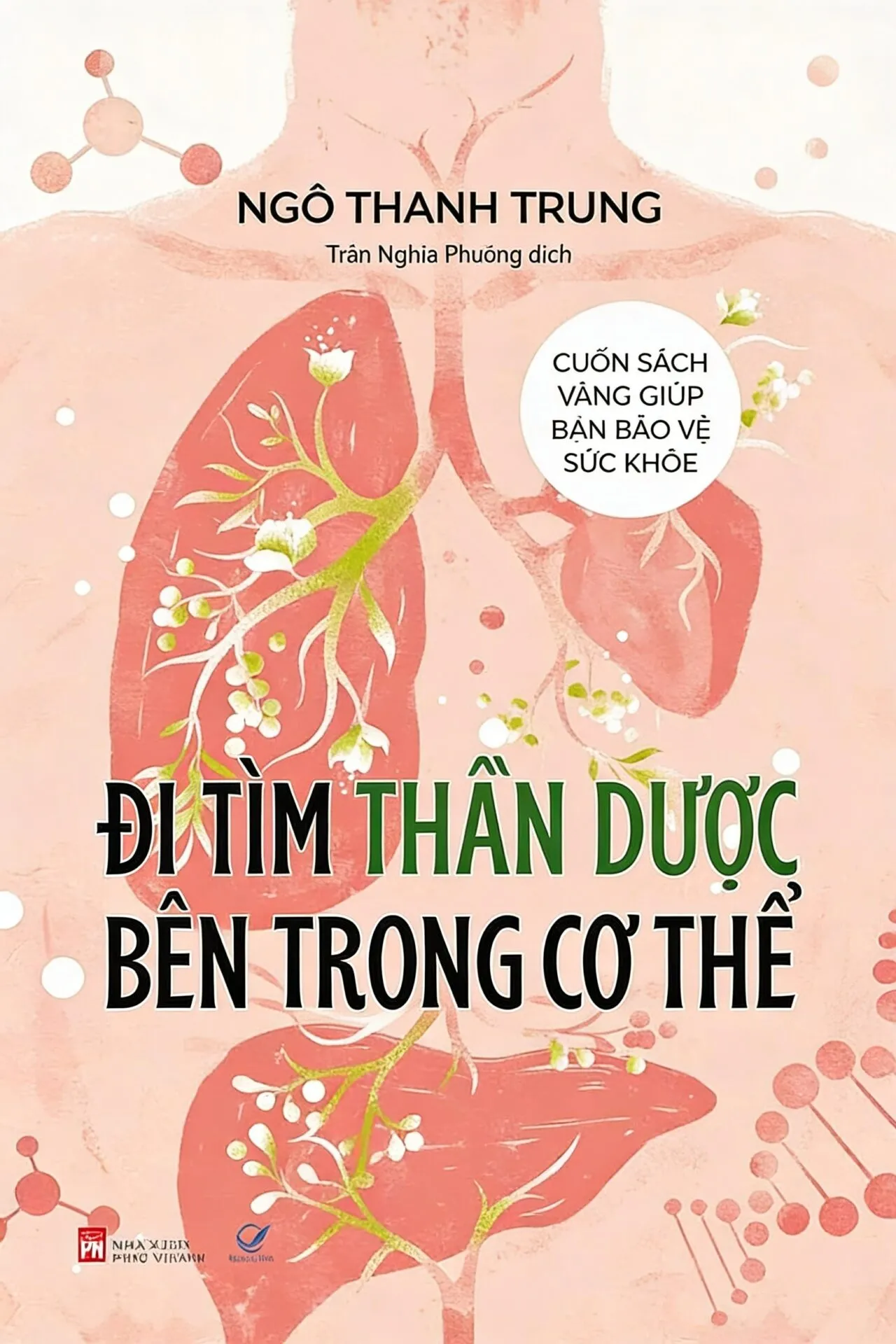 Đi tìm thần dược bên trong cơ thể