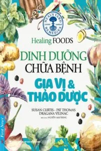 Dinh dưỡng chữa bệnh – Gia vị & Thảo dược