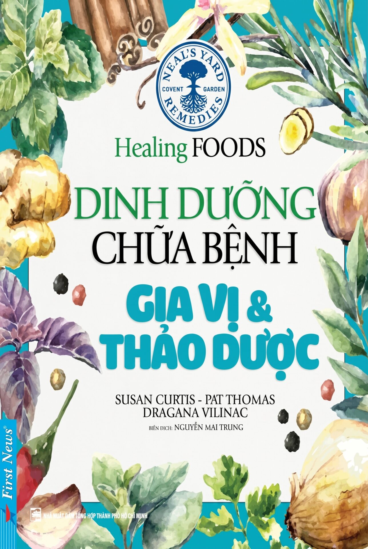 Dinh dưỡng chữa bệnh – Gia vị & Thảo dược