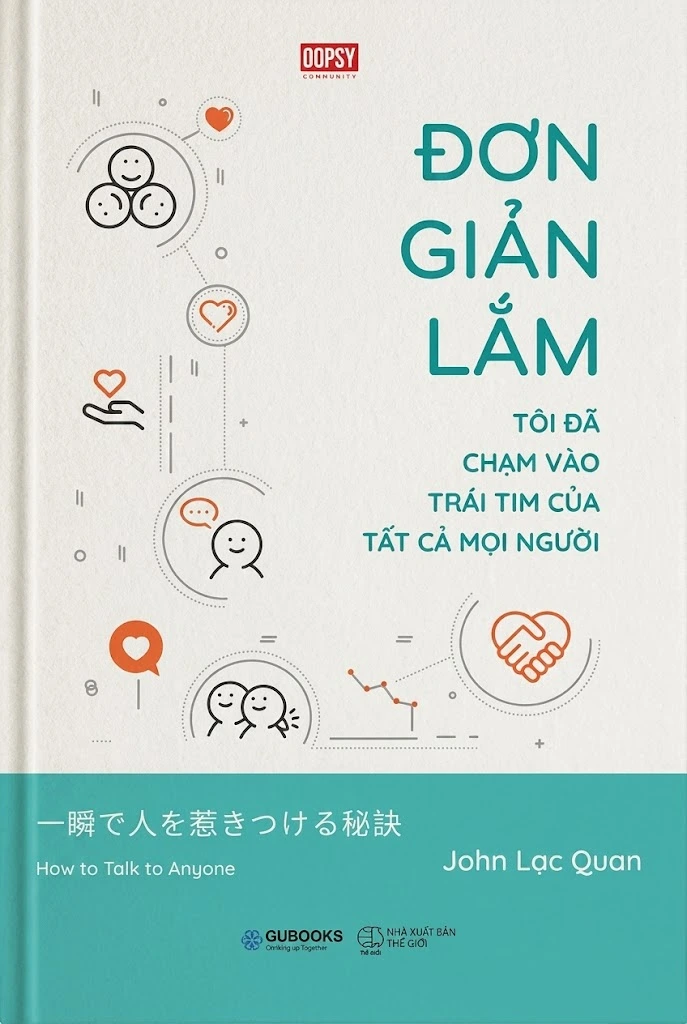 Đơn giản lắm: Tôi đã chạm vào trái tim của tất cả mọi người