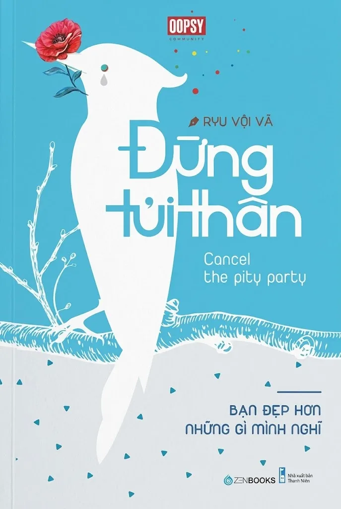 Đừng tủi thân – Bạn đẹp hơn những gì bạn nghĩ