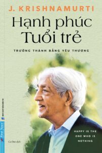 Hạnh phúc tuổi trẻ – Trưởng thành bằng yêu thương