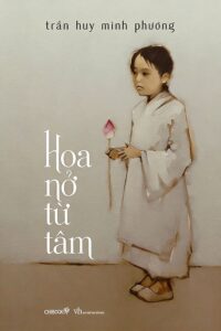 Hoa nở từ tâm