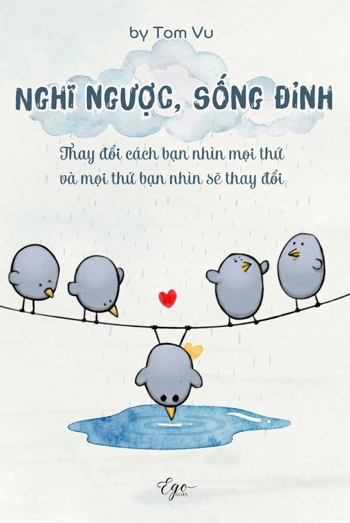 Nghĩ ngược, sống đỉnh