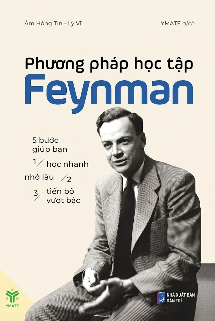 Phương pháp học tập Feynman – 5 bước giúp bạn học nhanh, nhớ lâu, tiến bộ vượt bậc