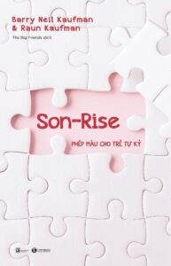 Son- Rise: Phép màu cho trẻ tự kỷ