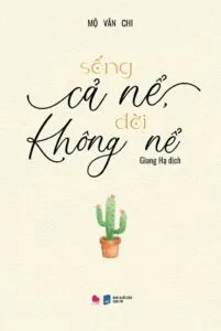 Sống cả nể, đời không nể