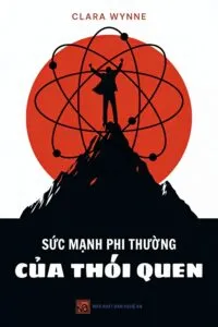 Sức mạnh phi thường của thói quen