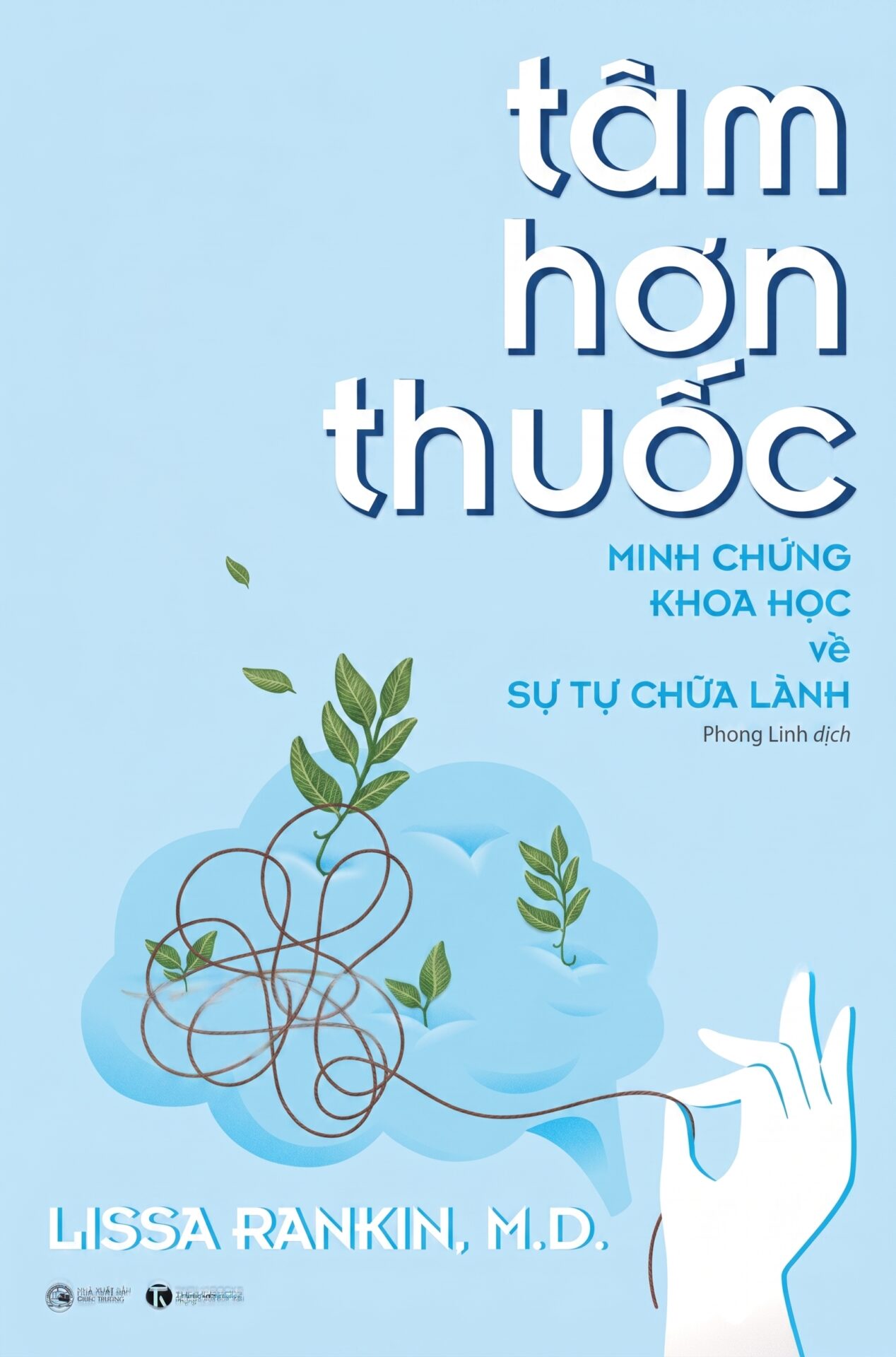 Tâm hơn thuốc – Minh chứng khoa học về sự tự chữa lành