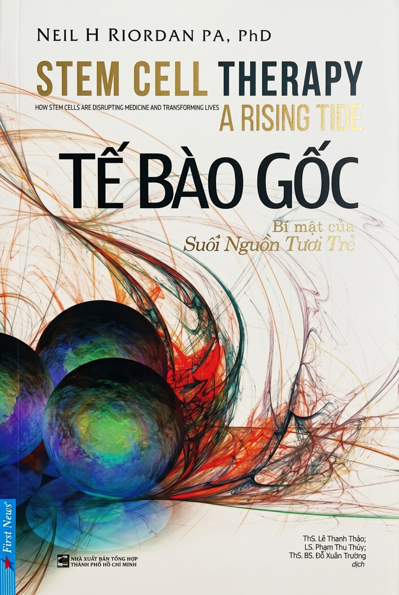 Tế bào gốc – Bí mật của suối nguồn tuổi trẻ