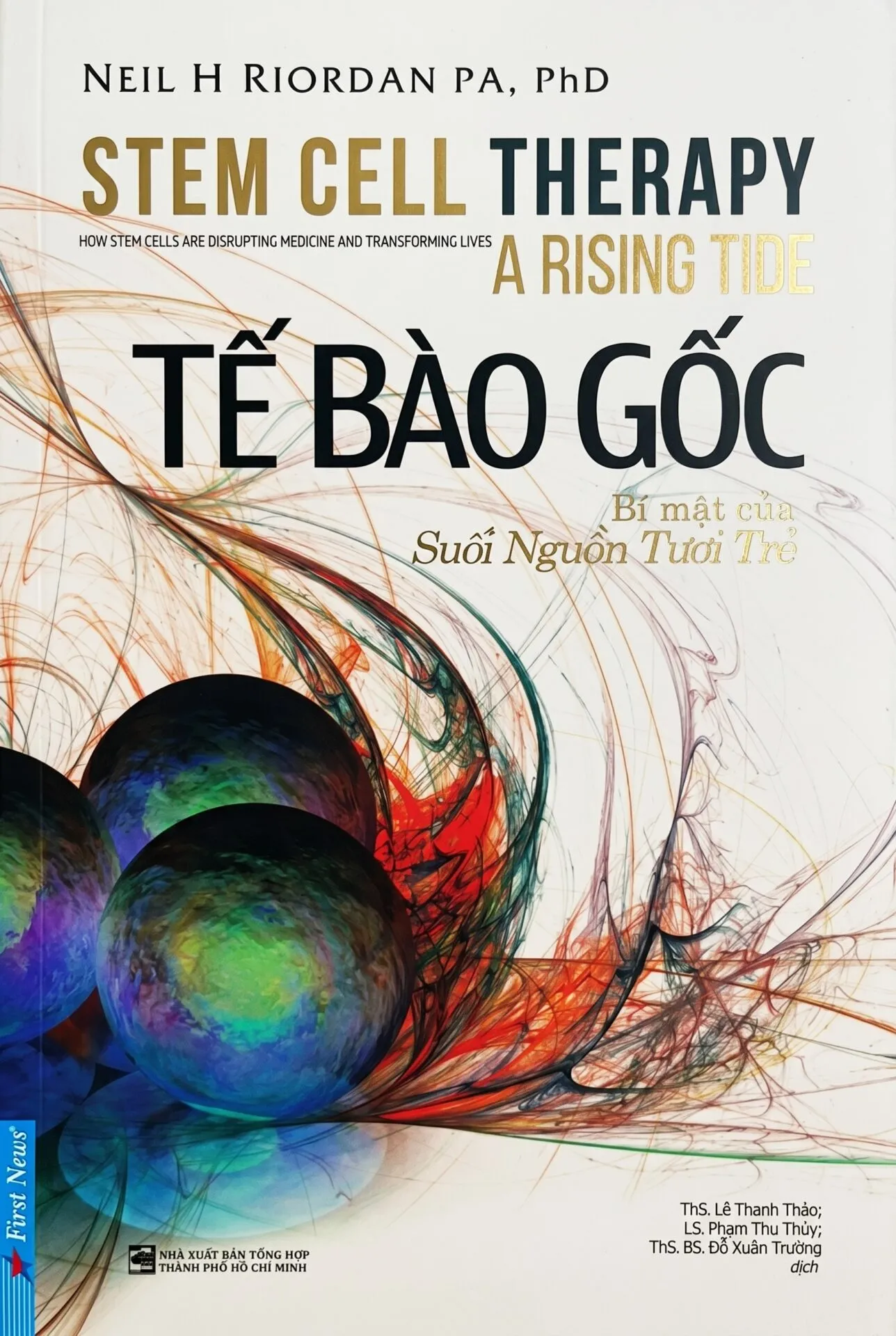 Tế bào gốc – Bí mật của suối nguồn tuổi trẻ