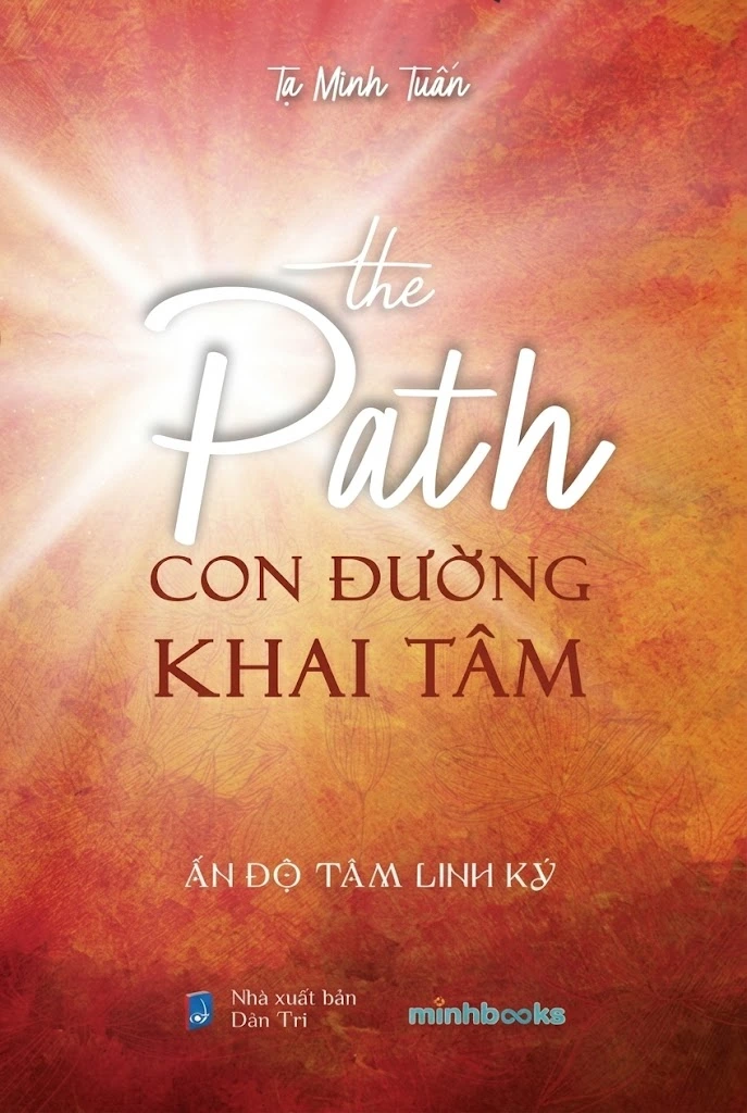 The Path – Con đường khai tâm – Ấn Độ tâm linh ký