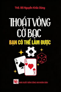 Thoát vòng cờ bạc – Bạn có thể làm được