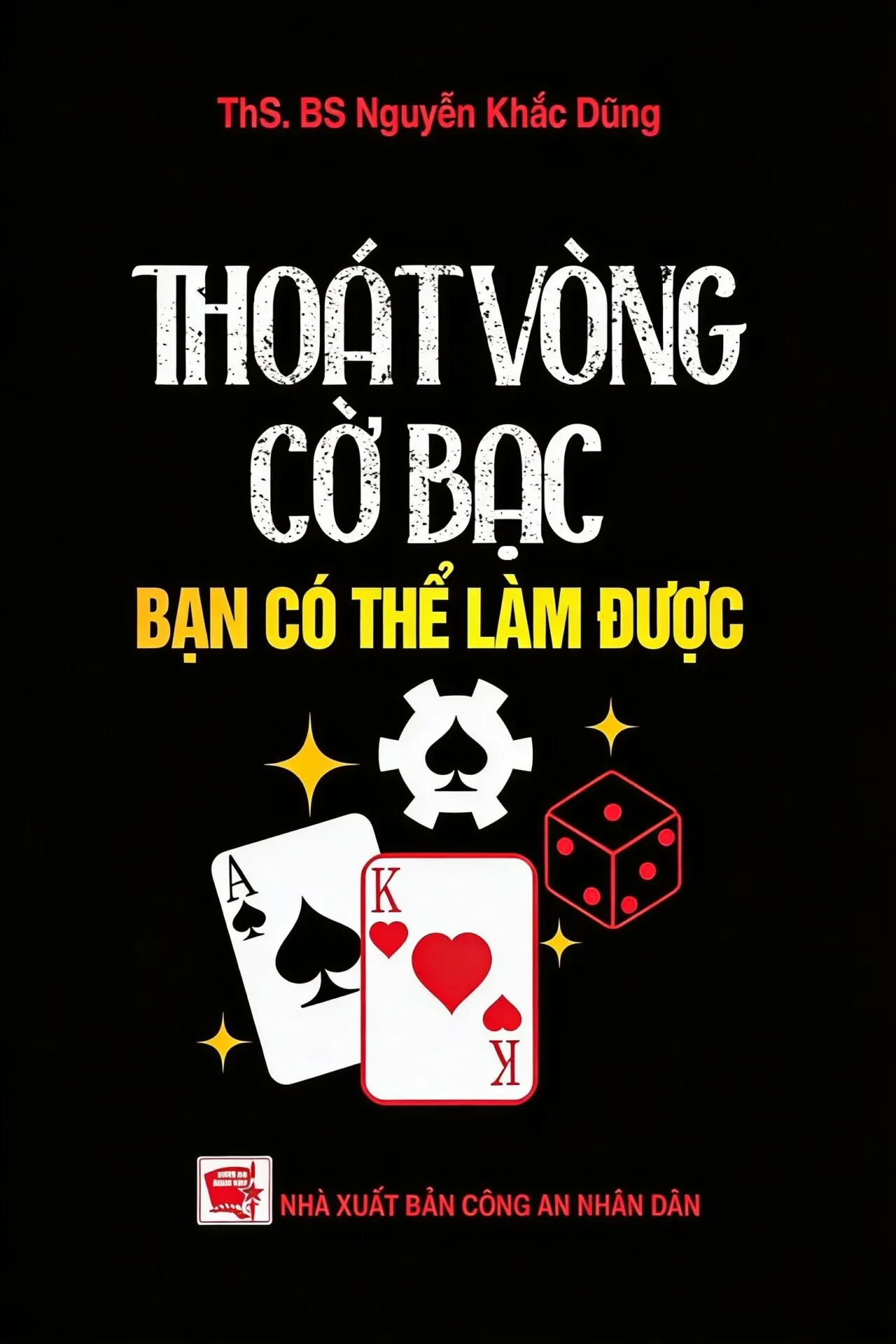Thoát vòng cờ bạc – Bạn có thể làm được