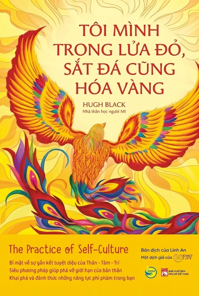 Tôi mình trong lửa đỏ, sắt đá cũng hóa vàng