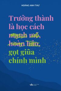 Trưởng thành là học cách gọt giũa chính mình