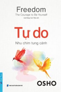 Tự do – Như chim tung cánh