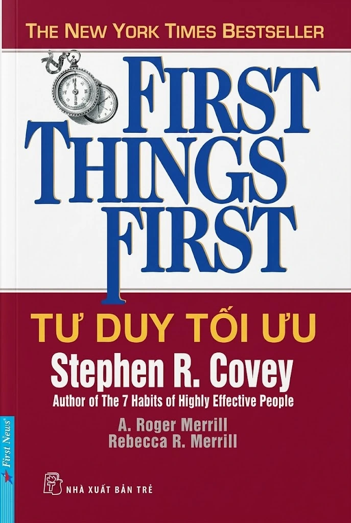 Tư duy tối ưu (First Things First)