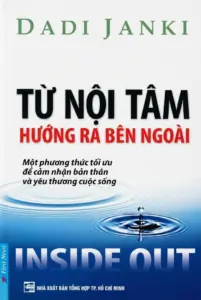 Từ nội tâm hướng ra bên ngoài