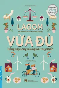 Vừa đủ – Đẳng cấp sống của người Thụy Điển