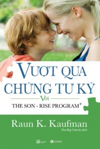 Vượt qua hội chứng tự kỷ